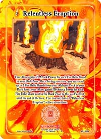 Relentless Eruption