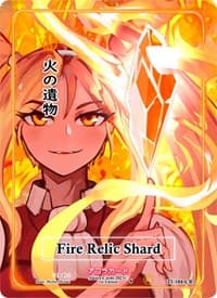 Fire Relic Shard (Character Rare) (Serial Numbered)