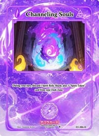 Channeling Souls (Holo)