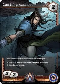 Cao Ling, Striking First