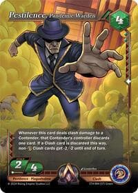 Pestilence, Pandemic Warden