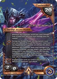 Clarity, Deadly Duelist (Iconic Rare)