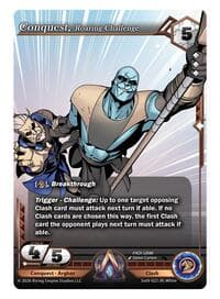 Conquest, Roaring Challenge
