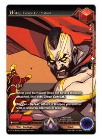 War, Fierce Contestant