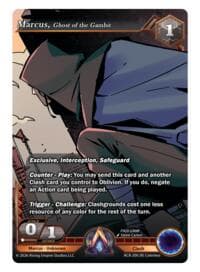 Marcus, Ghost of the Gambit