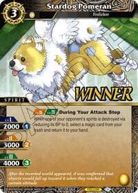 Stardog Pomeran (Store Tournament & Sealed Deck Pack Vol.2 -Winner-)