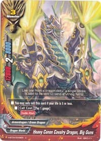 Heavy Canon Cavalry Dragon, Big Guns