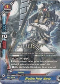 Shadow Hero, Weiss