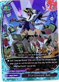 DJ of Graveyard, Bune