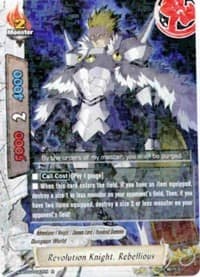 Revolution Knight, Rebellious
