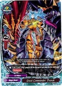 Great Commander, Dvorak