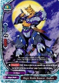 Magic Realm Bouncer, Andless
