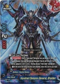 Hundred Demons General, Braiden
