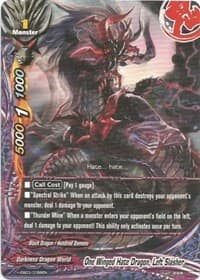 One Winged Hate Dragon, Left Slasher