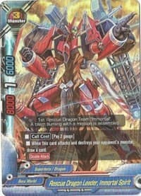 Rescue Dragon Leader, Immortal Spirit