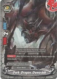 Dark Dragon, Demochill