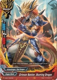 Crimson Battler, Starting Dragon