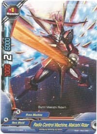 Radio Control Machine, Makishi Rider