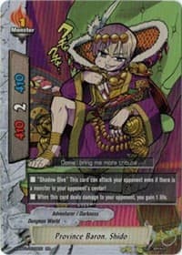 Province Baron, Shido