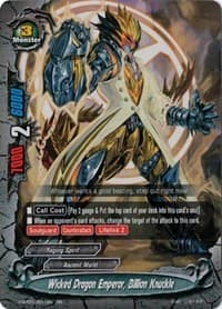 Wicked Dragon Emperor, Billion Knuckle