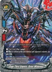 Rage Thirst Emperor, Grand Wilderness
