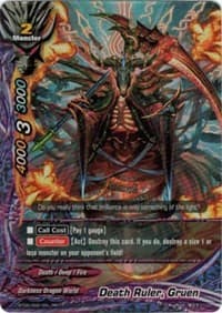 Death Ruler, Gruen