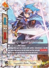 Legendary Brave, Tasuku