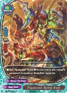 Dragowizard, Burning Wand
