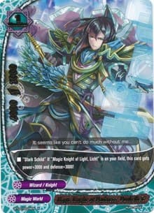Magic Knight of Darkness, Dunkelheit
