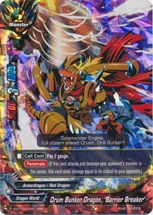 Drum Bunker Dragon, "Barrier Breaker"