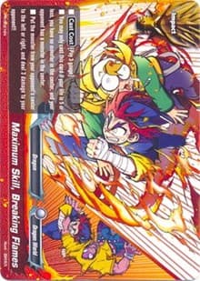 Maximum Skill, Breaking Flames