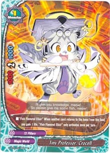 Tiny Professor, Crocell