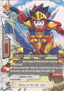 Brave of the Sun, Gao