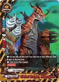 Violent Dragon, Magnagran