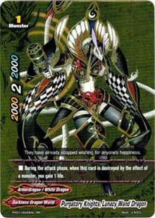 Purgatory Knights, Lunacy Wand Dragon