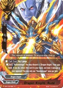 Dragon Knight, Rudel