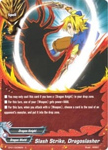 Slash Strike, Dragoslasher