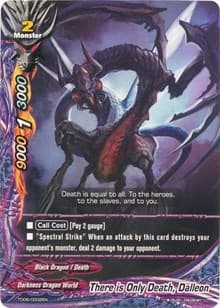 There is Only Death, Dalleon