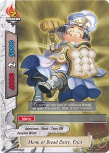 Monk of Bread Deity, Prios