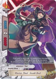Master Thief, Strohl Bird