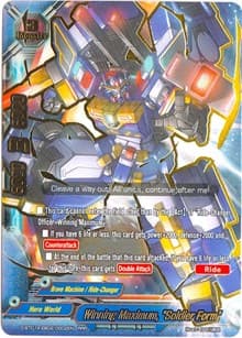 Winning Maximum, "Soldier Form"