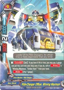 Ride-Changer Officer, Winning Maximum