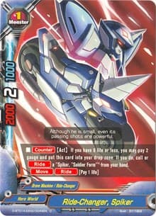 Ride-Changer, Spiker