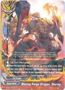 Blazing Forge Dragon, Svarog
