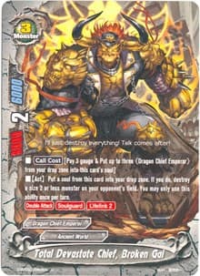 Total Devastate Chief, Broken Gai