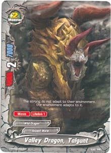 Valley Dragon, Talgunt