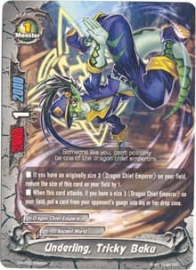 Underling, Tricky Baku