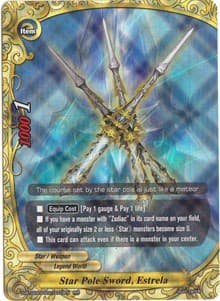 Star Pole Sword, Estrela