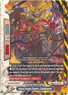 Hazard Dragon Emperor, Gadelgoamer