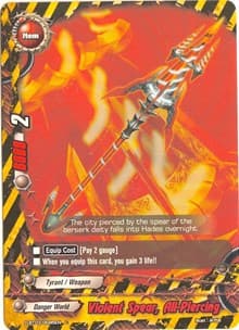 Violent Spear, All-Piercing